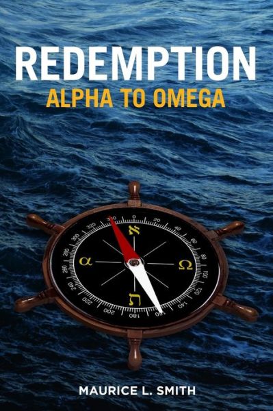 Cover for Maurice Smith · Redemption Alpha to Omega (Book) (2019)