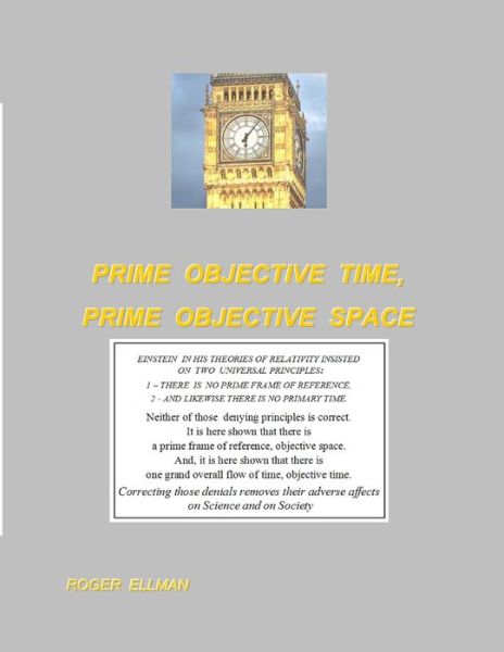 Cover for Roger Ellman · Prime Objective Time, Prime Objective Space (Paperback Book) (2019)