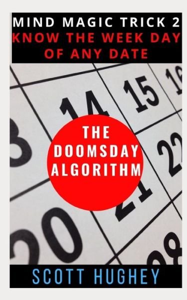 Scott Hughey · The Doomsday Algorithm (Pocketbok) (2019)