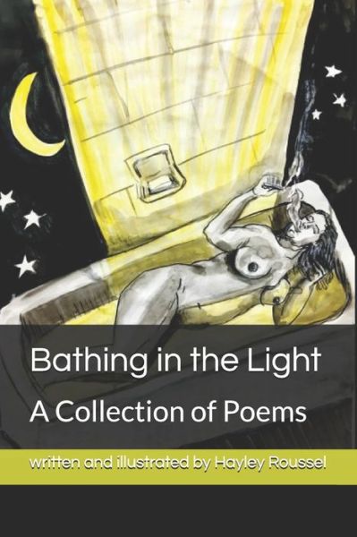 Cover for Hayley Roussel · Bathing in the Light (Paperback Book) (2019)