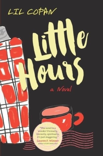 Cover for Lil Copan · Little Hours (Paperback Book) (2021)