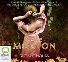 Cover for Kate Morton · The Distant Hours (Audiobook (CD)) [Unabridged edition] (2010)