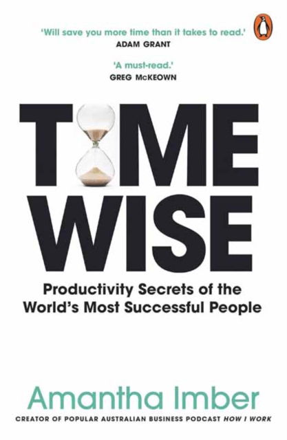 Cover for Amantha Imber · Time Wise: Powerful Habits, More Time, Greater Joy (Paperback Book) (2025)