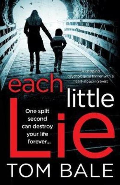 Cover for Each Little Lie (Paperback Book) (2017)