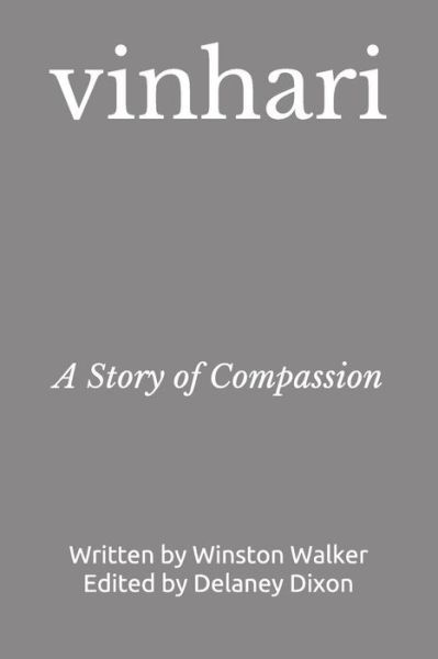 Vinhari - Winston Walker - Livros - Independently Published - 9781792161070 - 23 de dezembro de 2018