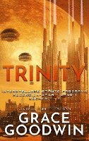 Cover for Grace Goodwin · Trinity : Ascension-Saga (N/A) (2021)