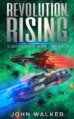 Cover for John Walker · Revolution Rising (Paperback Book) (2019)