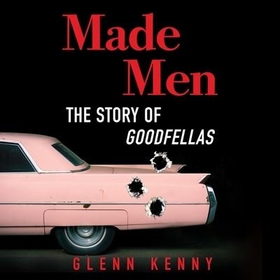 Made Men - Glenn Kenny - Musikk - Hanover Square Press - 9781799919070 - 15. september 2020