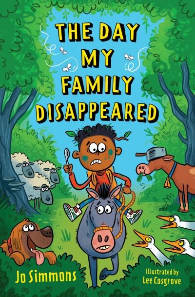 The Day My Family Disappeared - Jo Simmons - Livros - HarperCollins Publishers - 9781800901070 - 1 de setembro de 2022