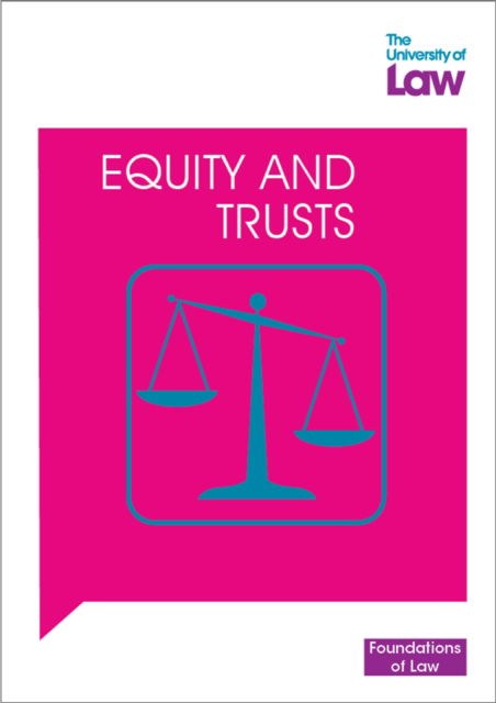 Cover for University of Law · Foundations of Law - Equity and Trusts - Foundations of Law (Paperback Book) (2025)