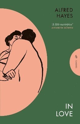 Cover for Alfred Hayes · In Love - Pushkin Press Classics (Taschenbuch) (2024)
