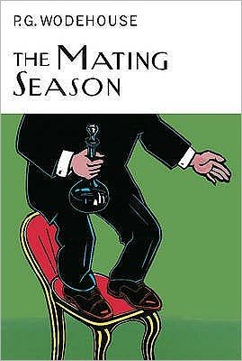 Cover for P.G. Wodehouse · The Mating Season - Everyman's Library P G WODEHOUSE (Hardcover Book) (2001)