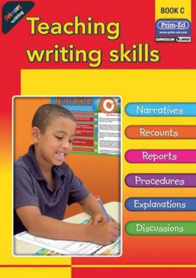 Primary Writing: Teaching Writing Skills - RIC Publications - Books - Prim-Ed Publishing - 9781846541070 - November 30, 2008