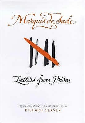 Cover for Marquis De Sade · Letters From Prison (Hardcover Book) (2000)