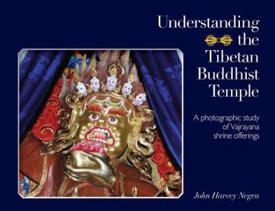 Cover for John Harvey Negru · Understanding the Tibetan Buddhist Temple (Paperback Book) (2018)