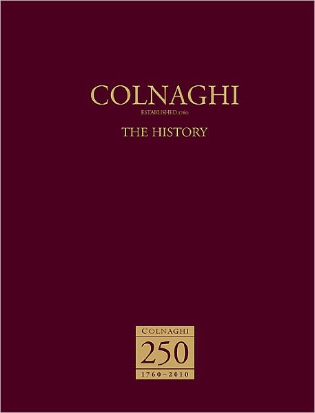 Cover for Colnaghi: the History: Established 1760 (Paperback Book) (2025)