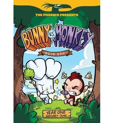 Cover for Jamie Smart · Bunny vs Monkey 1: Let the Mayhem Begin - The Phoenix Presents (Paperback Book) (2014)