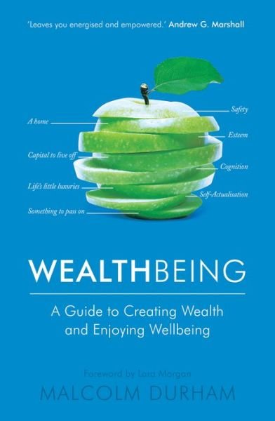 WealthBeing - Malcolm Durham - Kirjat - RedDoor Press - 9781910453070 - sunnuntai 1. maaliskuuta 2015