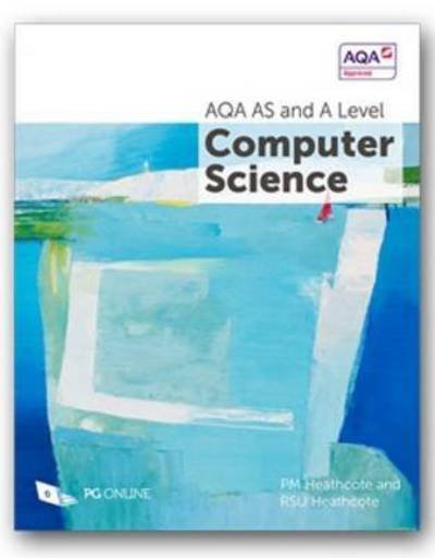 Cover for PM Heathcote · AQA AS and A Level Computer Science (Paperback Bog) (2016)