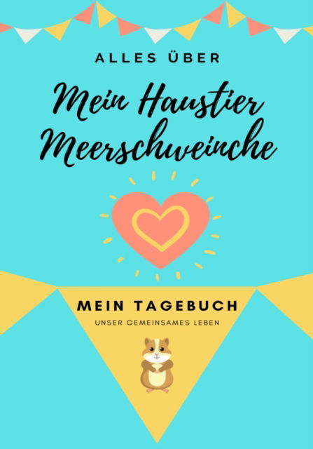 Cover for Petal Publishing Co · UEber Mein Haustier - Alles UEber Mein Haustier (Taschenbuch) (2020)