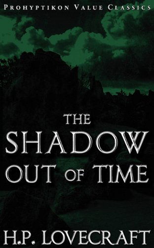 Cover for H. P. Lovecraft · The Shadow Out of Time (Paperback Book) (2010)