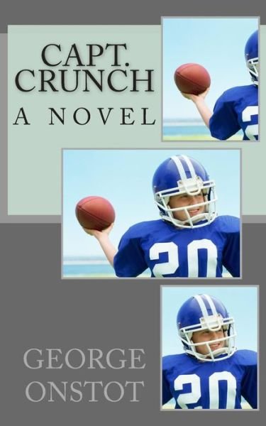 Cover for George Onstot · Capt. Crunch (Paperback Book) (2015)
