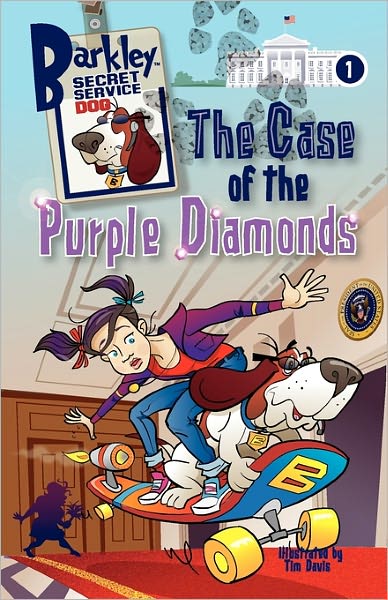 Cover for Tim Davis · The Case of the Purple Diamonds (Barkley, Secret Service Dog 1) (Paperback Bog) (2011)