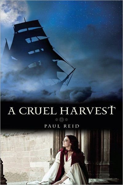 Cover for Paul Reid · Cruel Harvest, a (Paperback Book) (2010)