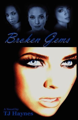 Cover for Tj Haynes · Broken Gems (Pocketbok) (2011)