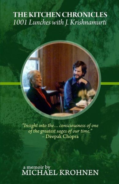 Cover for Michael Krohnen · The Kitchen Chronicles 1001 Lunches with J. Krishnamurti (Paperback Bog) (2018)