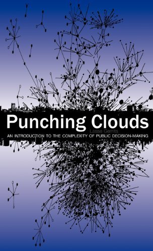Cover for Lasse Gerrits · Punching Clouds: An Introduction to the Complexity of Public Decision-Making (Inbunden Bok) (2013)