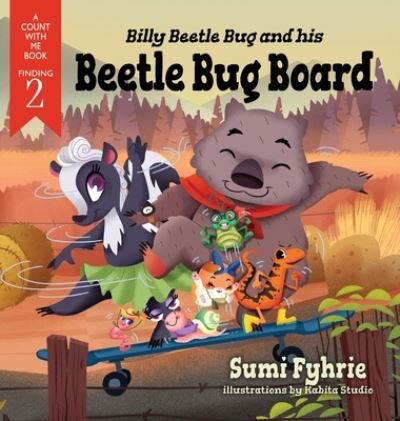 Cover for Sumi Fyhrie · Billy Beetle Bug and his Beetle Bug Board (Hardcover Book) (2019)