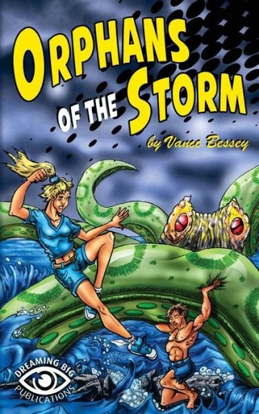 Cover for Vance Bessey · Orphans of the Storm (Taschenbuch) (2018)