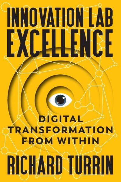 Cover for Richard Turrin · Innovation Lab Excellence (Paperback Book) (2019)