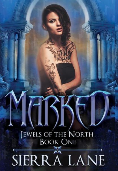 Cover for Sierra Lane · Marked (Hardcover Book) (2019)