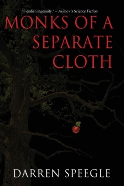 Cover for Darren Speegle · Monks of a Separate Cloth (Pocketbok) (2019)