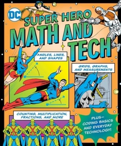 Cover for Jennifer Hackett · DC Super Hero Math and Tech (Book) (2020)