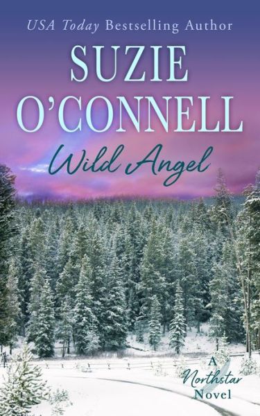 Cover for Suzie O'Connell · Wild Angel - Northstar (Paperback Book) (2020)