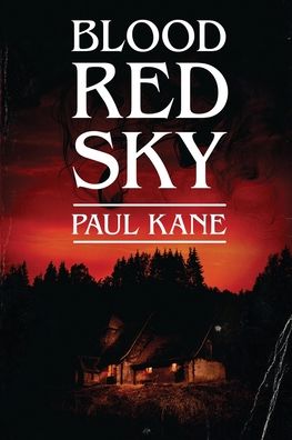 Cover for Paul Kane · Blood Red Sky (Pocketbok) (2020)