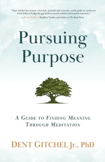 Cover for Dent Gitchel · Pursuing Purpose (Paperback Book) (2020)