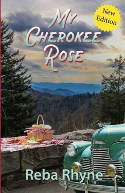 Cover for Reba Rhyne · My Cherokee Rose (Pocketbok) [Revised edition] (2020)