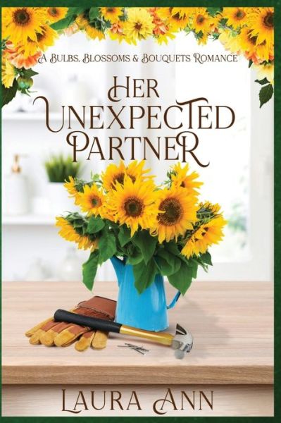 Cover for Laura Ann · Her Unexpected Partner (Book) (2022)