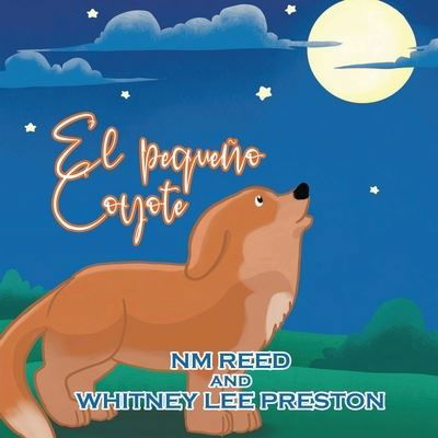 Cover for Nm Reed · The Littlest Coyote (Pocketbok) [Spanish edition] (2021)