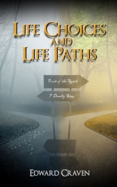 Cover for Edward Craven · Life Choices and Life Paths (Hardcover Book) (2021)