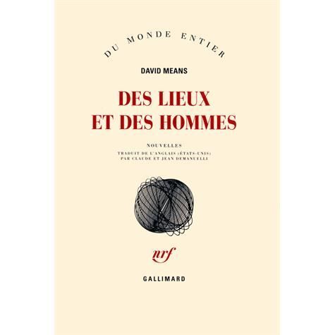 Cover for David Means · Des lieux et des hommes (MERCH) (2013)