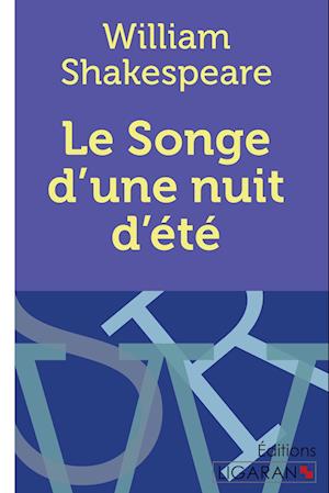 Cover for William Shakespeare · Le Songe d'une nuit d'été (Paperback Book) (2015)