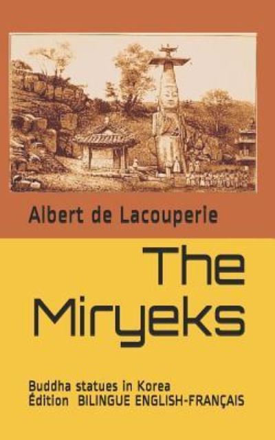 The Miryeks - Albert Terrien De Lacouperie - Książki - Unknown - 9782490446070 - 12 listopada 2018