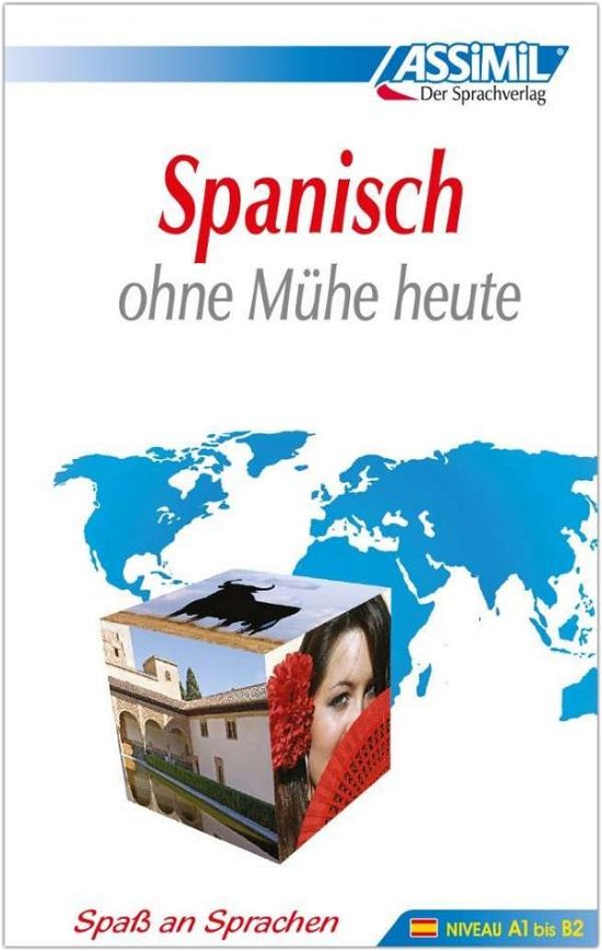 Cover for Francisco J. Anton · Assimil Spanish: Spanish ohne Muhe heute (Taschenbuch) (1996)