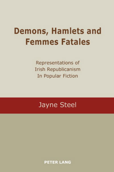 Cover for Jayne Steel · Demons, Hamlets and Femmes Fatales (Paperback Book) (2007)