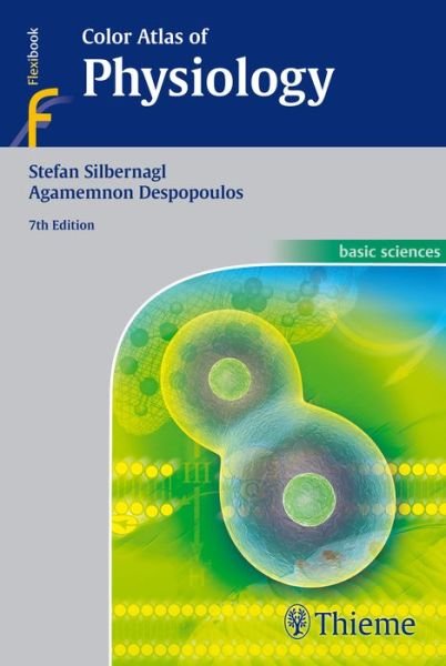 Color Atlas of Physiology - Stefan Silbernagl - Kirjat - Thieme Publishing Group - 9783135450070 - keskiviikko 13. toukokuuta 2015